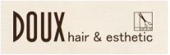 DOUX デュークス hair & esthetic